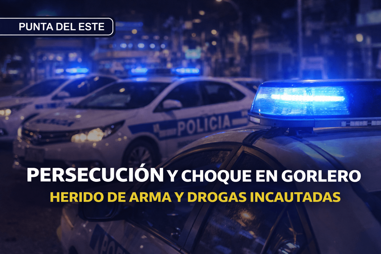 Imagen ilustrativa: persecución y choque en Gorlero, Punta del Este
