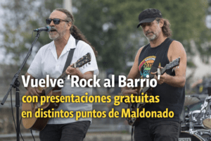 Vuelve “Rock al Barrio” con presentaciones gratuitas en distintos puntos de Maldonado